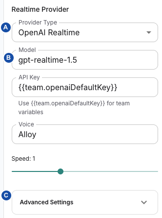 Realtime provider editor: A Provider Type, B Model, C Advanced Settings.